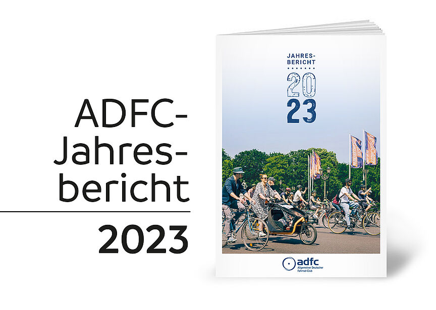 ADFC-Jahresbericht 2023 ADFC-Jahresbericht 2023